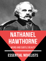 Essential Novelists - Nathaniel Hawthorne: weird and subtle beauty