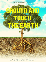 Ground and Touch the Earth: Bite-Sized Magick, #5