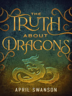 The Truth About Dragons: Dragon Warriors, #1