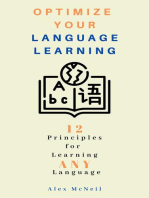 Optimize Your Language Learning: 12 Principles for Learning ANY Language: Language Learning Series, #1