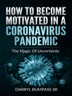 How To Become Motivated In A Coronavirus Pandemic