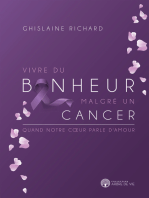 Vivre du bonheur malgré un cancer