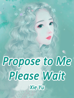 Propose to Me? Please Wait