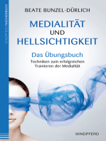 Medialität und Hellsichtigkeit - Das Übungsbuch