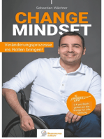 Change Mindset: Veränderungsprozesse ins Rollen bringen!