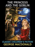 The Princess and the Goblin: Classic Children's Fiction