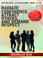 Effective Activators (925 +) to Radiate Confidence, Attract Others, and Demand Respect