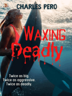 Waxing Deadly