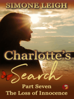 The Loss Of Innocence: Charlotte's Search #7