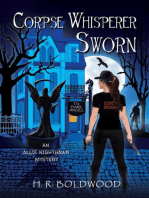 Corpse Whisperer Sworn: An Allie Nighthawk Mystery, #3