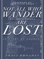 Not All Who Wander (Spiritually) Are Lost: A Story of Church