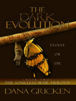 The Dark Evolution