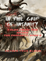 In The Grip Of Insanity: Tales From The Renge: The Prophecy, Book 6