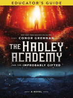 The Hadley Academy Educator's Guide