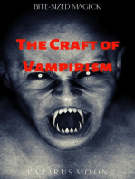 The Craft of Vampirism