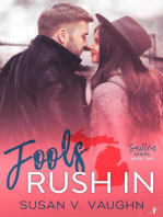 Fools Rush In: Smitten Series, #2