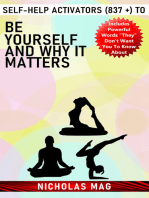 Self-help Activators (837 +) to Be Yourself and Why It Matters