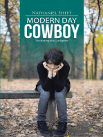 Modern Day Cowboy