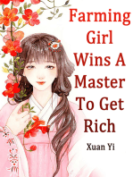 Farming Girl Wins A Master To Get Rich: Volume 4