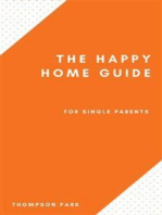 The Happy Home Guide For Single Parents