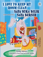 I Love to Keep My Room Clean Saya Suka Bilik Saya Bersih: English Malay Bilingual Collection