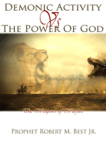 Demonic Activity Vs The Power Of God: The Weapon's Of Warfare