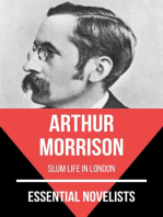 Essential Novelists - Arthur Morrison: slum life in London