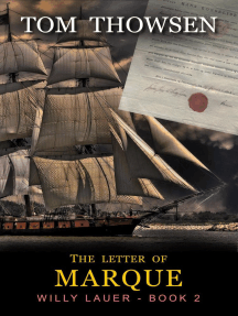 The Letter of Marque: Willy Lauer Book 2, #2