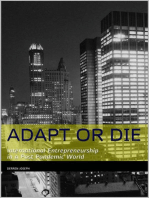 "Adapt or Die" - International Entrepreneurship in a Post Pandemic World