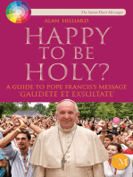 Happy to be Holy?: A Guide to Gaudete et Exsultate