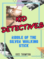Riddle of the Silver Walking Stick