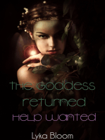 The Goddess Returned: Help Wanted