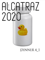 Dinner 4_1: Alcatraz 2020