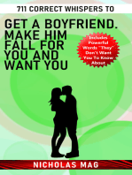 711 Correct Whispers to Get a Boyfriend. Make Him Fall for You and Want You