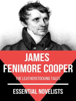 Essential Novelists - James Fenimore Cooper: the leatherstocking tales