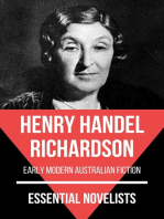 Essential Novelists - Henry Handel Richardson: early modern australian fiction