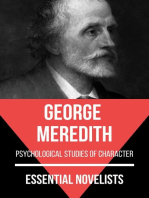 Essential Novelists - George Meredith: psychological studies of character