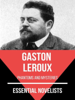 Essential Novelists - Gaston Leroux: phantoms and mysteries