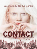 Contact: Aveline Colony: An Episodic Serial, #1