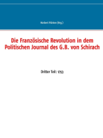 Die Französische Revolution in dem Politischen Journal des G.B. von Schirach: Dritter Teil: 1793