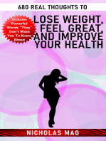 680 Real Thoughts to Lose Weight, Feel Great, and Improve Your Health