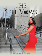 The Self Vows: Seven Vows That Will Change Your Life