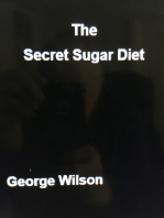 The Secret Sugar Diet