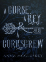A Curse, A Key, & A Corkscrew