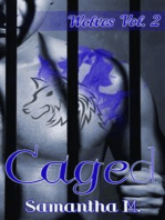 Caged (Wolves Vol. 2)