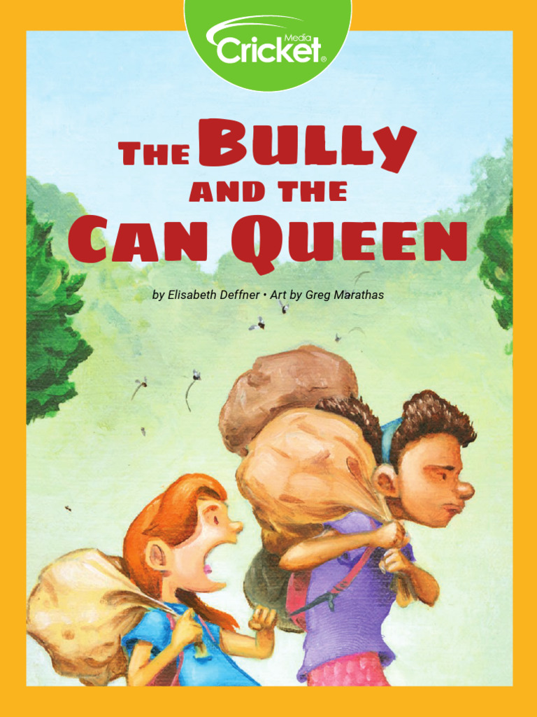Read The Bully And The Can Queen Online By Elisabeth Deffner Books