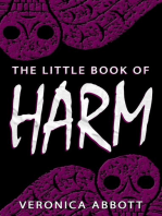 The Little Book of Harm: Bad Advice for Terrifying Times, #1