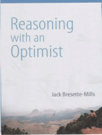 Reasoning With An Optimist