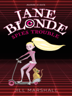 Jane Blonde Spies Trouble