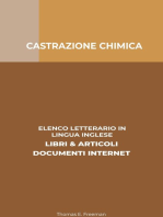 Castrazione Chimica: Elenco Letterario in Lingua Inglese: Libri & Articoli, Documenti Internet